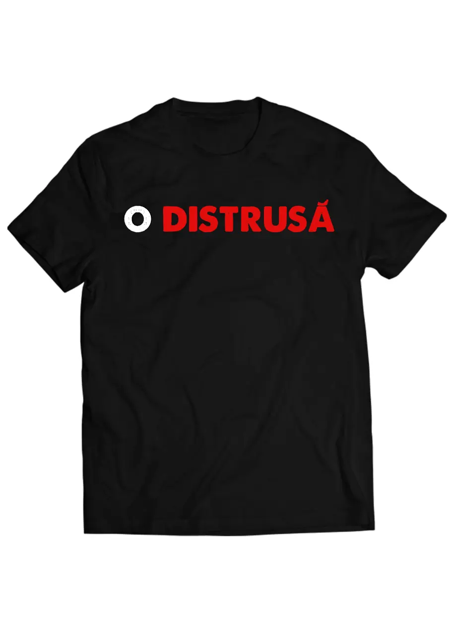 O DISTRUSA - Tricou