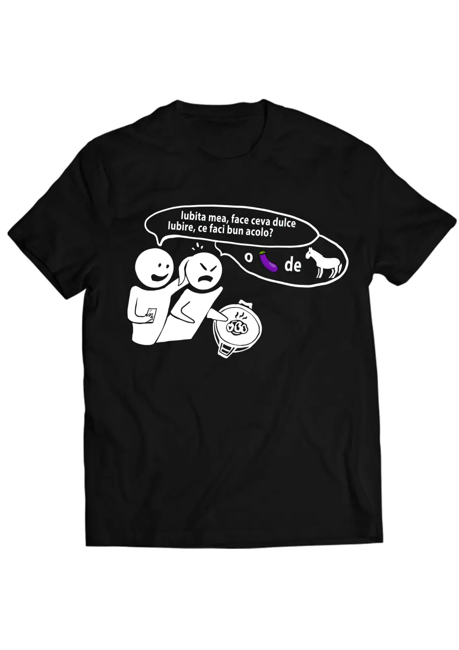 O *** DE CAL - Tricou